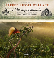 Alfred Russel Wallace, l'archipel malais
