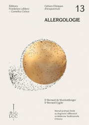 Allergologie: Cahier clinique d'acupuncture