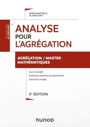 Analyse pour l'agrégation de mathématiques - 5e éd.