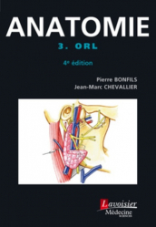Anatomie Tome 3 ORL
