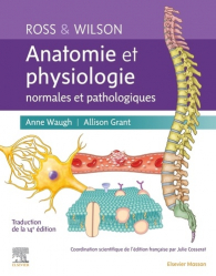 Anatomie et physiologie normales et pathologiques de Ross & Wilson