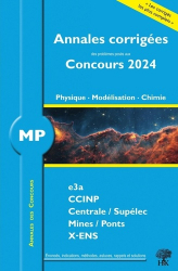 A paraitre chez Livres à paraitre de la collection Annales des concours - HandK, Annales corrigées 2023 de Physique - Modélisation - Chimie MP - 2024