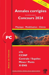 Vous recherchez les livres à venir en Chimie, Annales corrigées 2024 de Physique - Modélisation - Chimie PC