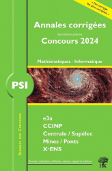 Vous recherchez les livres à venir en Chimie, Annales corrigées 2024 de Mathématiques et informatique - PSI