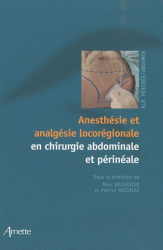 Anesthésie et analgésie locorégionale en chirurgie abdominale et périnéale
