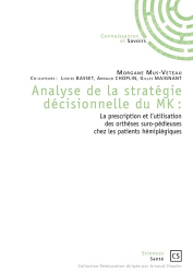 Analyse de la stratégie décisionnelle du MK