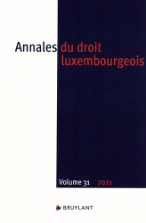 Annales du droit luxembourgeois Volume 31. 2021. Tome 20
