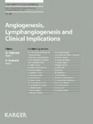 En promotion chez Promotions de la collection Chemical Immunologiy and Allergy - karger, Angiogenesis, Lymphangiogenesis and Clinical Implications