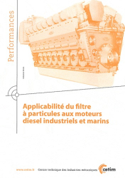 Applicabilité du filtre à particules aux moteurs diesel industriels et marins