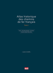 Atlas historique des chemins de fer français