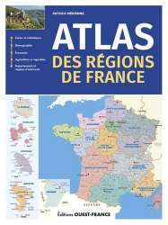 A paraitre de la Editions ouest-france : Livres à paraitre de l'éditeur, Atlas des régions de France