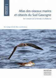 Atlas des oiseaux marins et cétacés du sud Gascogne - De l'estuaire de la Gironde à la Bidassoa