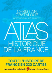 Vous recherchez les meilleures ventes rn Sciences de la Terre, Atlas historique de la France