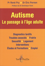 autisme - le passage a l'age adulte. 