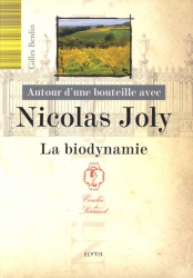 Autour d'une bouteille avec Nicolas Joly