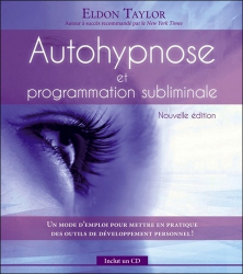 Autohypnose et programmation subliminale