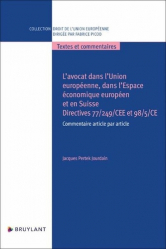 Avocats dans l'Union européenne, dans l'Espace économique européen et en Suisse