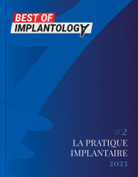 BEST OF IMPLANTOLOGY - La pratique implantaire 2023