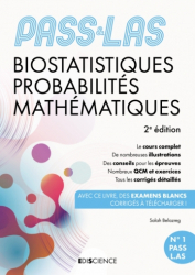 Vous recherchez les livres à venir en PASS - LAS, Biostatistiques Probabilités Mathématiques en PASS et LAS