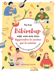 Bibimbap - Apprendre le coréen par la cuisine