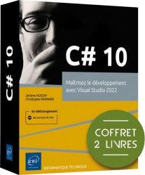 C#10 : Maîtrisez le développement avec Visual Studio