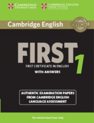 Cambridge English First 1 for Revised Exam from 2015 Student's - Book Pack (Student's Book with Answers and Audio CDs (2)) Authentic Examination Papers from Cambridge English Language Assessment