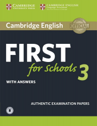 Cambridge English First for Schools 3 With Answers With AudioENGLISH FIRST FOR SCHOOLS 3