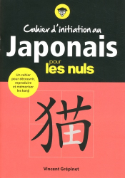 Cahier d'initiation au japonais pour les nuls
