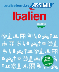 Cahier d'exercices Assimil - Italien Débutants