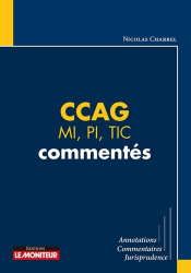 CCAG - MI, PI, TIC commentés