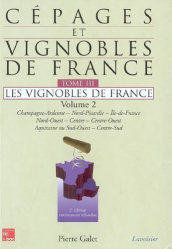 Cépages et vignobles de France Tome 3 Volume 2