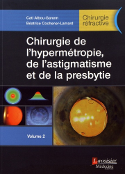 Chirurgie réfractive Tome 2