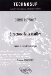 Chimie physique l1 structure de la matiere cours et exercices corriges