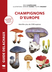 Vous recherchez les livres à venir en Végétaux - Jardins, Champignons d'Europe