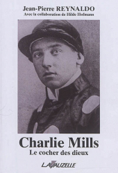 Charlie Mills, le cocher des dieux