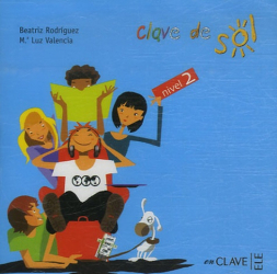 Clave De Sol: Audio CD Para LA Clase 2 (CD)