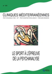 Cliniques méditerranéennes N° 101, 2020 : Le sport à l'épreuve de la psychanalyse