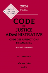 Code de justice administrative, Code des juridictions financières 2024, annoté et commenté