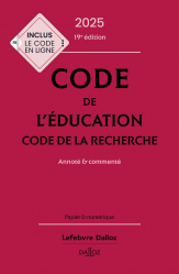 Code de l'éducation, code de la recherche - Edition 2025