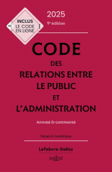 Vous recherchez les livres à venir en Codes juridiques, Code des relations entre le public et l'administration - Edition 2025