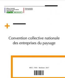 Convention collective nationale Paysagistes (hors cadre) 2016 + Grille de Salaire