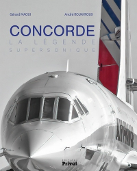 CONCORDE, la légende supersonique
