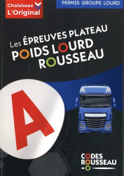 Code Rousseau Epreuves Plateau Poids Lourd
