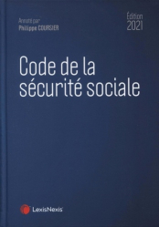 Code de la sécurité sociale. Edition 2021