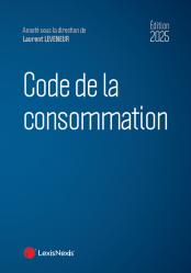 A paraitre de la Editions lexisnexis : Livres à paraitre de l'éditeur, Code de la consommation 2025