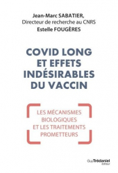 Vous recherchez les livres à venir en Santé-Bien-être, Covid long et effets indésirables du vaccin