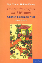 Contes d'autrefois du Viêt nam : Chuyên doi xua xu Viêt
