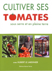 Cultiver ses tomates