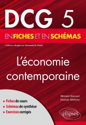 DCG 5 L'économie contemporaine en fiches et en schémas