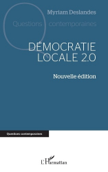 A paraitre de la Editions l'harmattan : Livres à paraitre de l'éditeur, Démocratie locale 2.0 - Nouvelle édition